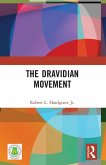 The Dravidian Movement The Dravidian Movement