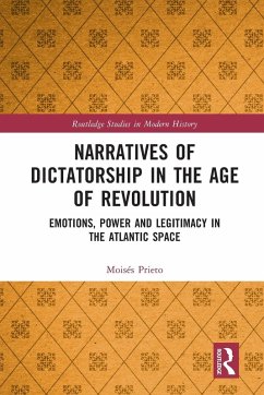 Cover Narratives of Dictatorship in the Age of Revolution