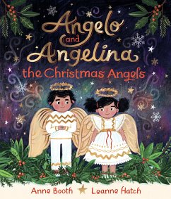 Angelo and Angelina, the Christmas Angels - Booth, Anne