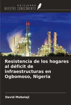 Resistencia de los hogares al déficit de infraestructuras en Ogbomoso, Nigeria - Mobolaji, David