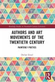 Authors and Art Movements of the Twentieth Century Authors and Art Movements of the Twentieth Century