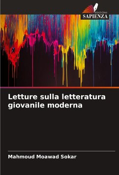 Letture sulla letteratura giovanile moderna - Sokar, Mahmoud Moawad