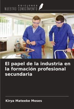 Cover El papel de la industria en la formación profesional secundaria