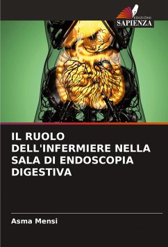 IL RUOLO DELL'INFERMIERE NELLA SALA DI ENDOSCOPIA DIGESTIVA - Mensi, Asma