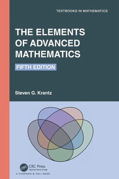 The Elements of Advanced Mathematics - Krantz, Steven G.