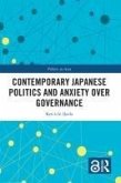 Contemporary Japanese Politics and Anxiety Over Governance