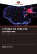 L'image en tant que profession - Bild 1