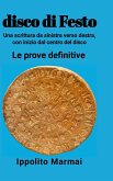 disco di Festo Una scrittura da sinistra verso destra, con inizio dal centro del disco. disco di Festo Una scrittura da sinistra verso destra, con inizio dal centro del disco.