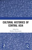 Cultural Histories of Central Asia