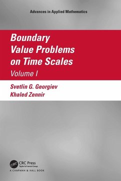 Boundary Value Problems on Time Scales, Volume I - Georgiev, Svetlin; Zennir, Khaled