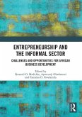 Entrepreneurship and the Informal Sector