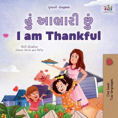 I am Thankful (Gujarati English Bilingual Children's Book) - Admont, Shelley; Books, Kidkiddos