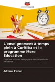 L'enseignement à temps plein à Curitiba et le programme More Education