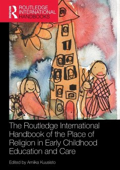 Cover The Routledge International Handbook of the Place of Religion in Early Childhood Education and Care