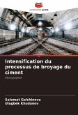 Intensification du processus de broyage du ciment