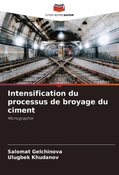 Intensification du processus de broyage du ciment - Gelchinova, Salomat;Khudanov, Ulugbek