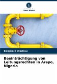 Beeinträchtigung von Leitungsrechten in Arepo, Nigeria