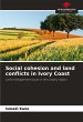 Social cohesion and land conflicts in... - Bild 1