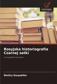 Rosyjska historiografia Czarnej setki