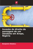 Invasão do direito de passagem de um oleoduto em Arepo, Nigéria