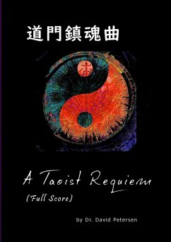 A Taoist Requiem (Full Score) - Petersen, David