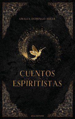 Cuentos Espiritistas - Domingo Soler, Amalia