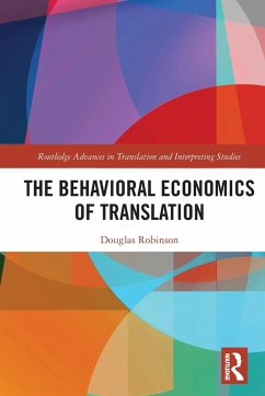 Cover The Behavioral Economics of Translation