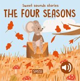 Sweet Sounds Stories. The Four Seasons