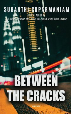 Between the cracks - Suganthi Supermaniam