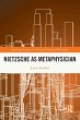 Nietzsche as Metaphysician - Bild 1