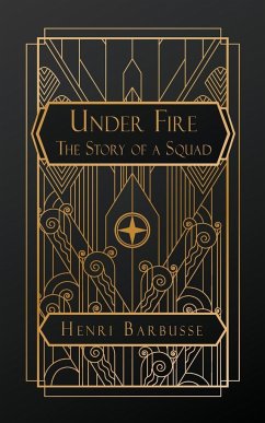 Under Fire - Barbusse, Henri