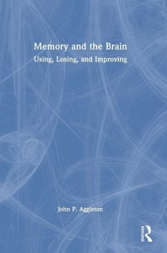 Memory and the Brain - Aggleton, John P