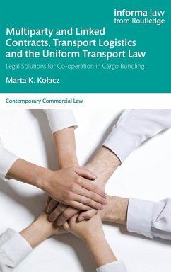 Cover Multiparty and Linked Contracts, Transport Logistics and the Uniform Transport Law