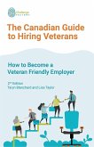 The Canadian Guide to Hiring Veterans