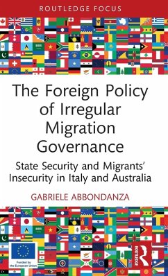 The Foreign Policy of Irregular Migration Governance - Abbondanza, Gabriele