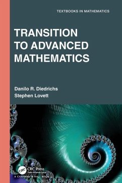 Transition to Advanced Mathematics - Diedrichs, Danilo R; Lovett, Stephen