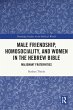 Male Friendship, Homosociality, and... - Bild 1