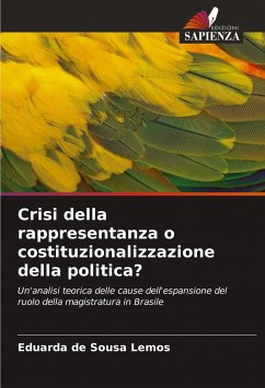 Crisi della rappresentanza o costituzionalizzazione della politica? - Lemos, Eduarda de Sousa