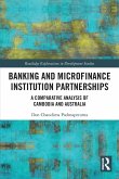 Banking and Microfinance Institution Partnerships Banking and Microfinance Institution Partnerships