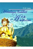 Himalayan Buddhist Art and Architecture Himalayan Buddhist Art and Architecture