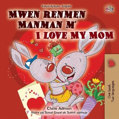 I Love My Mom (Haitian Creole English Bilingual Book for Kids) - Admont, Shelley; Books, Kidkiddos