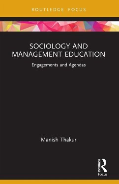 Sociology and Management Education - Thakur, Manish