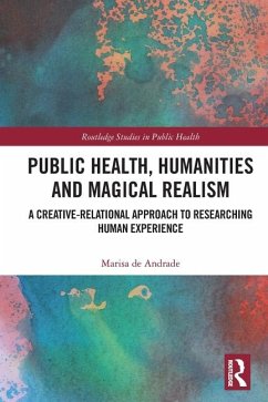 Public Health, Humanities and Magical Realism - de Andrade, Marisa