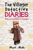 The Villager Detective Diaries Book 2