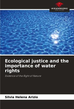 Ecological justice and the importance of water rights - Arizio, Silvia Helena