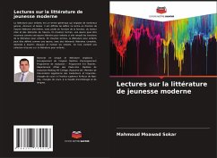 Lectures sur la littérature de jeunesse moderne - Sokar, Mahmoud Moawad