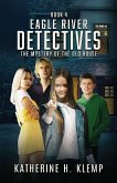 Eagle River Detectives, Book 4