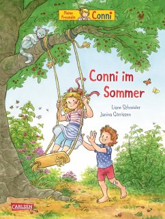 Conni-Bilderbücher: Conni im Sommer  - Schneider, Liane