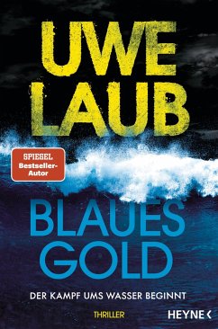 Blaues Gold  - Laub, Uwe