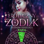 Erotyczny zodiak: 10 opowiadań dla Raka (MP3-Download)